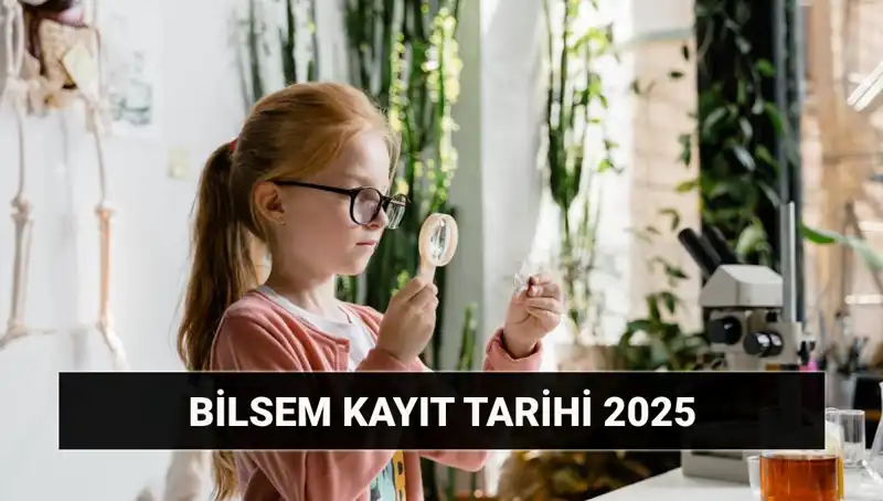 2025 BİLSEM Kayıt Süreci: Değerlendirme Sonuçları Ne Zaman Açıklanacak?