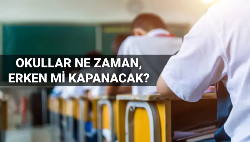 Okullar Erken Kapanacak mı? 2024-2025 Eğitim Yılı Tarihleri Açıklandı!