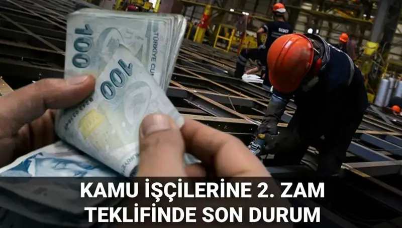 2025 Kamu İşçisi Toplu Sözleşme Zam Teklifi Açıklandı: Merak Edilen Tüm Detaylar!