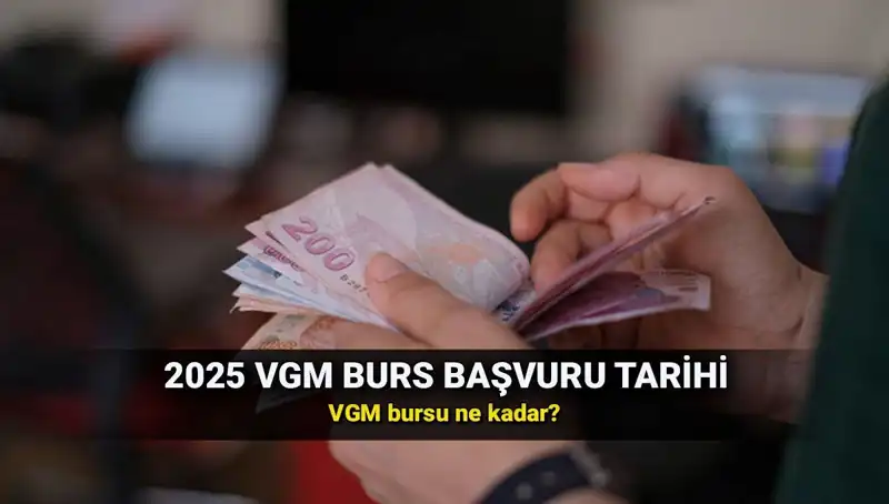 2025 VGM Burs Başvuru Takvimi: Hangi Öğrenciler Başvurabilir?